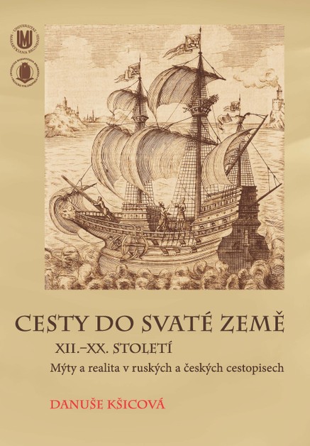 Cesty do Svaté země XII.–XX. století