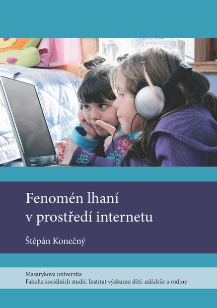 Fenomén lhaní v prostředí internetu