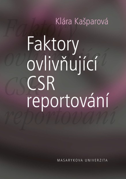 Faktory ovlivňující CSR reportování