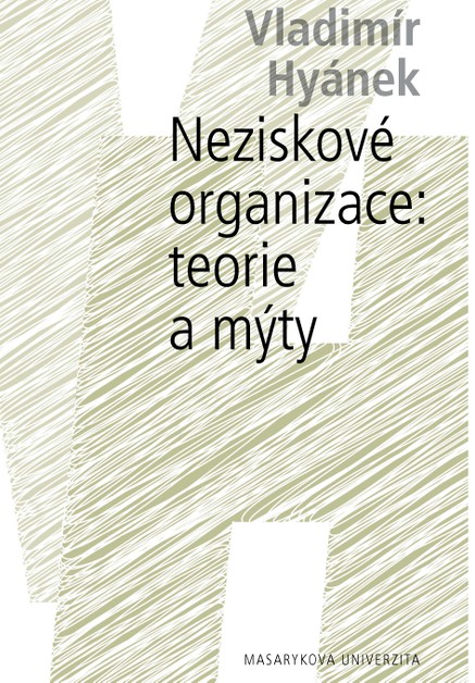 Neziskové organizace: teorie a mýty