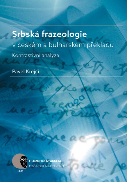 Srbská frazeologie v českém a bulharském překladu