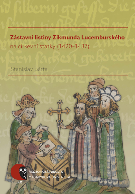 Zástavní listiny Zikmunda Lucemburského na církevní statky (1420–1437)