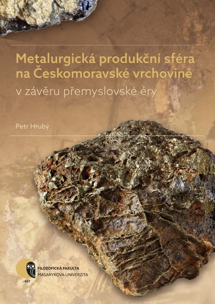 Metalurgická produkční sféra na Českomoravské vrchovině v závěru přemyslovské éry