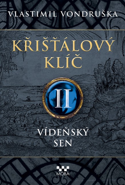 Křišťálový klíč - Vídeňský sen