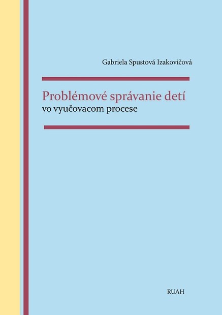 Problémové správanie detí vo vyučovacom procese