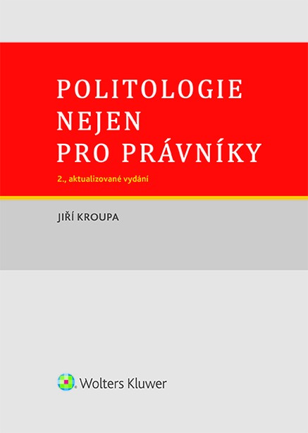 Politologie nejen pro právníky - 2., aktualizované vydání