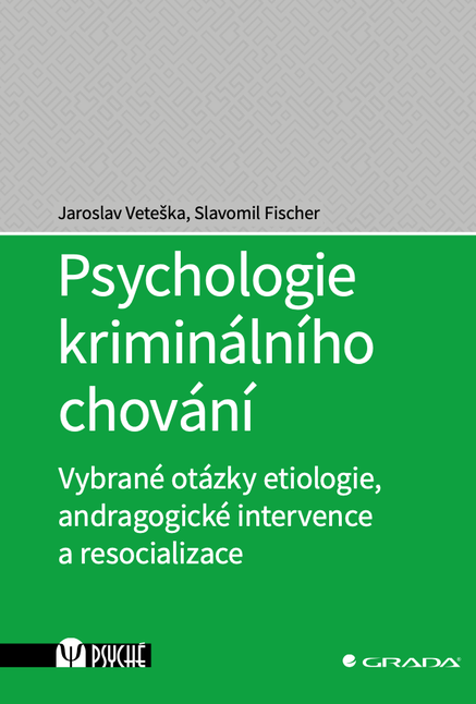 Psychologie kriminálního chování