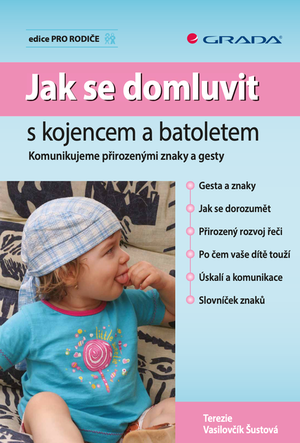 Jak se domluvit s kojencem a batoletem