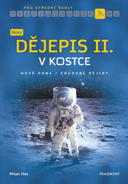 Nový dějepis v kostce pro SŠ II.