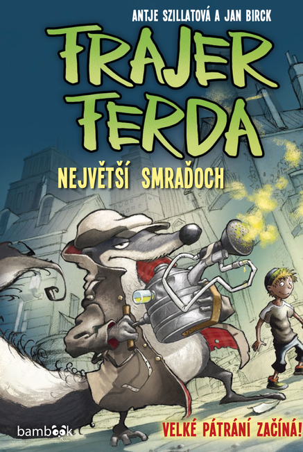 Frajer Ferda - Největší smraďoch