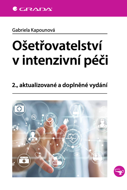 Ošetřovatelství v intenzivní péči