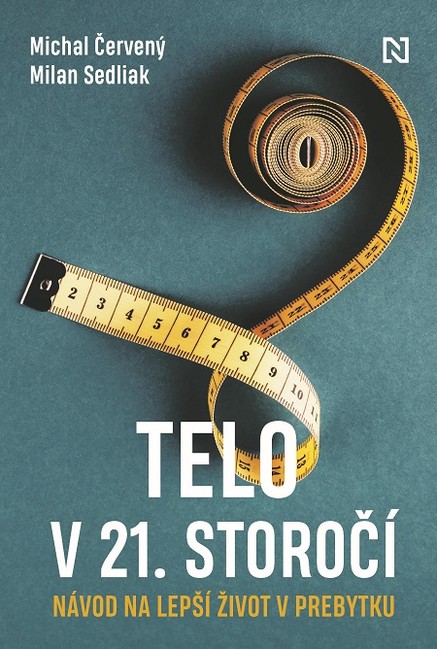 Telo v 21. storočí