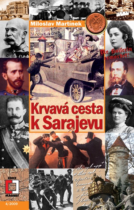 Krvavá cesta k Sarajevu