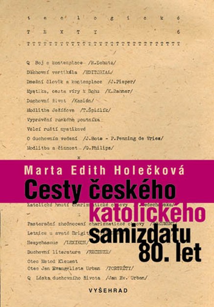 Cesty českého katolického samizdatu 80. let