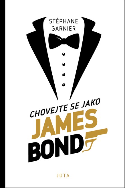 Chovejte se jako James Bond