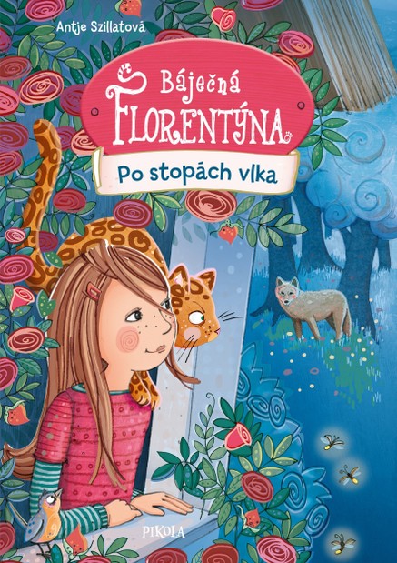 Báječná Florentýna 3: Po stopách vlka