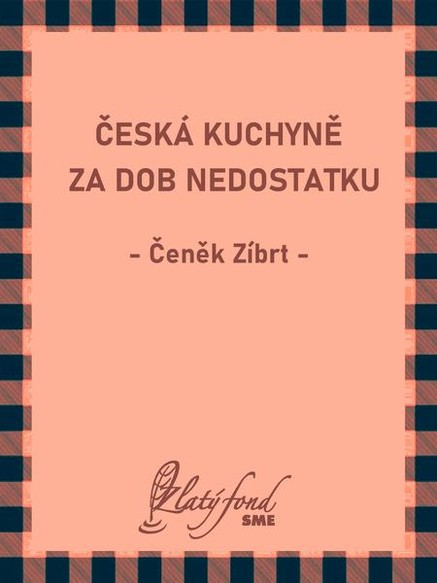 Česká kuchyně za dob nedostatku