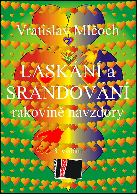 Laskání a srandování