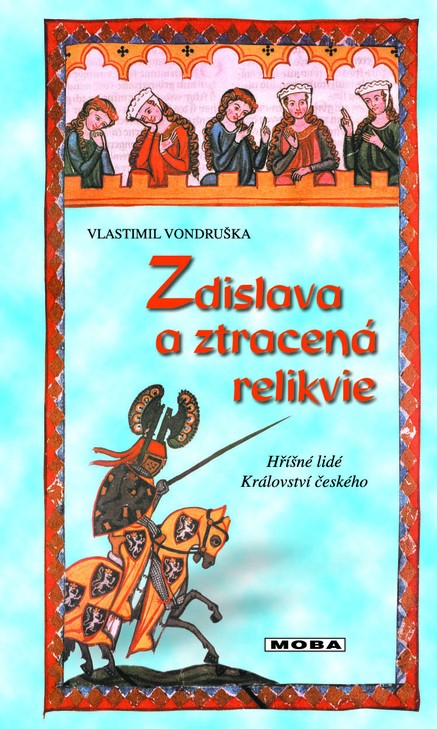 Zdislava a ztracená relikvie