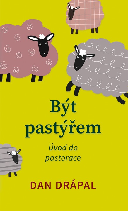 Být pastýřem