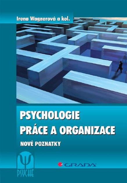 Psychologie práce a organizace