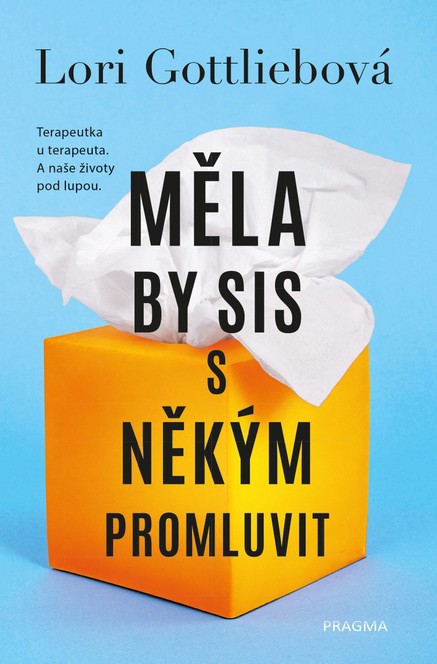 Měla by sis s někým promluvit