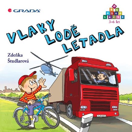 Vlaky - lodě - letadla