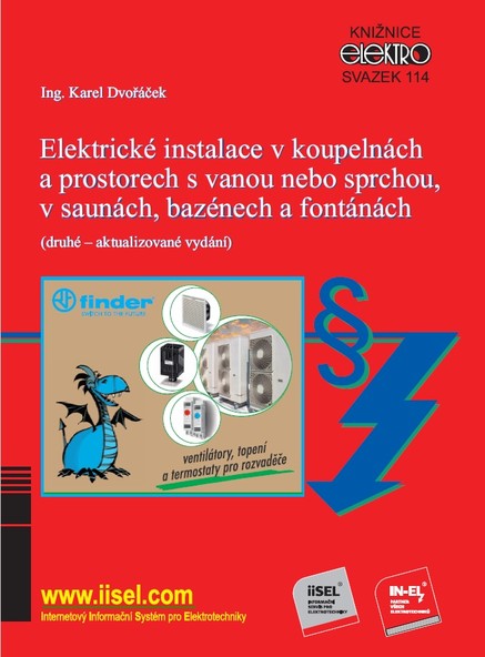Elektrické instalace v koupelnách a prostorech s vanou nebo sprchou, v saunách, bazénech a fontánách (sv. 114)