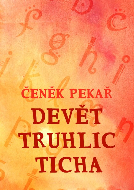 Devět truhlic ticha