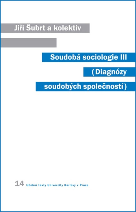 Soudobá sociologie III.