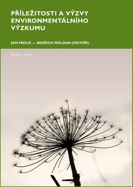 Příležitosti a výzvy environmentálního výzkumu