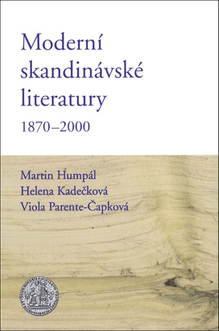 Moderní skandinávské literatury 1870–2000