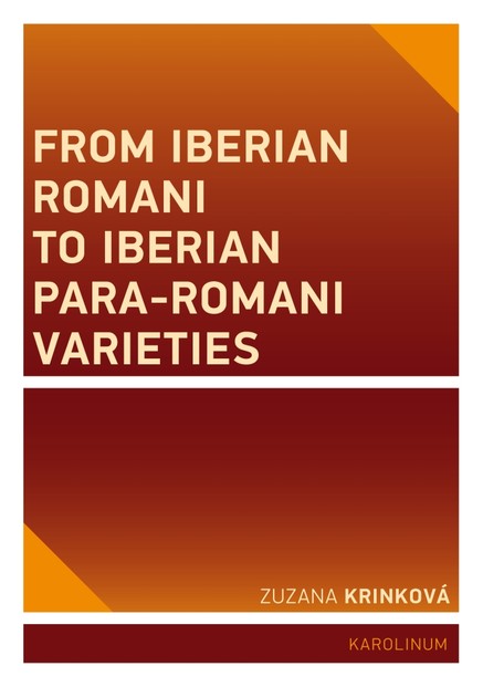 From Iberian Romani to Iberian Para-Romani Varieties