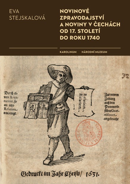 Novinové zpravodajství a noviny v Čechách od 17. století do roku 1740