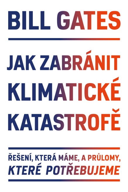 Jak zabránit klimatické katastrofě