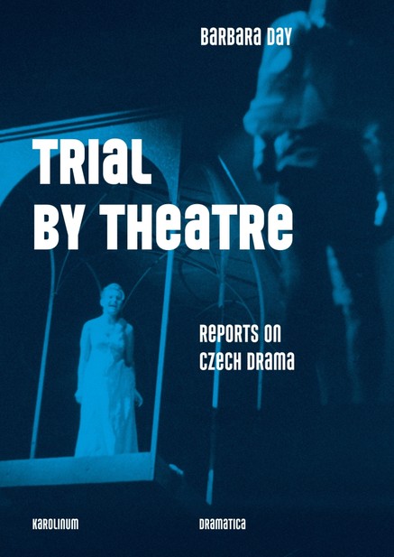 Trial by Theatre