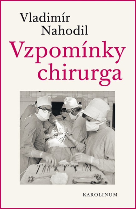 Vzpomínky chirurga