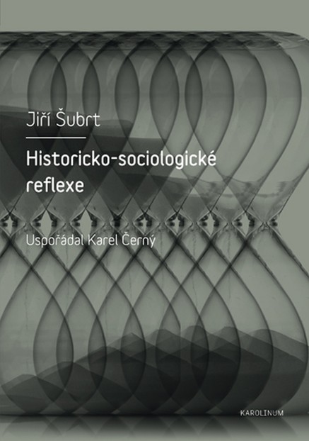 Historicko-sociologické reflexe