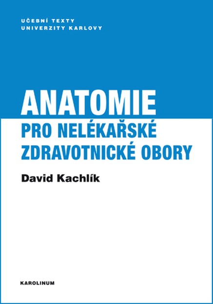 Anatomie pro nelékařské zdravotnické obory