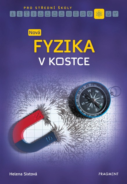 Nová fyzika v kostce pro SŠ 