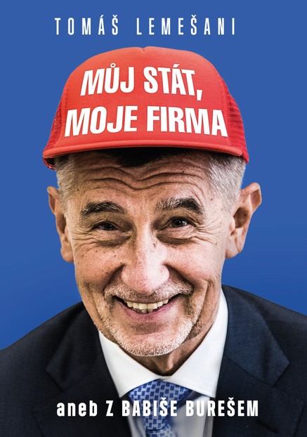 Můj stát, moje firma aneb Z Babiše Bureš