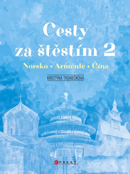 Cesty za štěstím 2