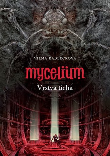 Mycelium VI: Vrstva ticha