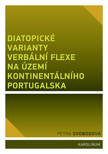 Diatopické varianty verbální flexe na území kontinentálního Portugalska