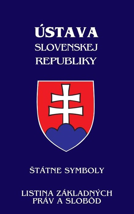 Ústava Slovenskej republiky (od 1.1.2021) - Štátne symboly, Listina základných práv a slobôd