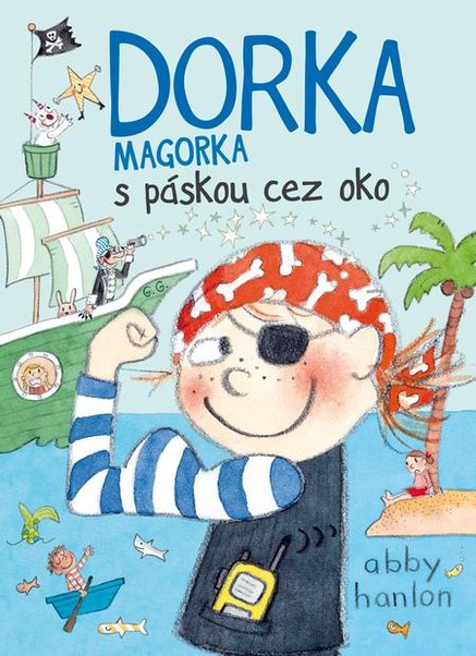 Dorka Magorka s páskou cez oko