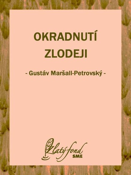 Okradnutí zlodeji