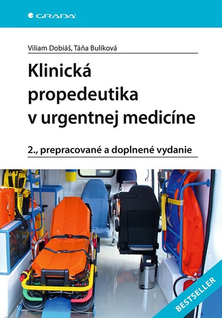 Klinická propedeutika v urgentnej medicíne