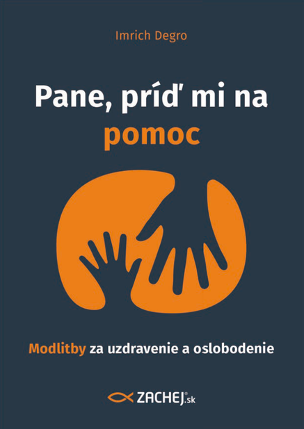 Pane, príď mi na pomoc