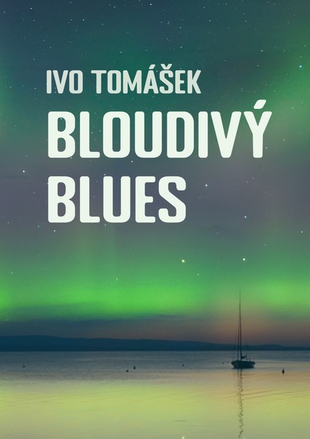 Bloudivý blues